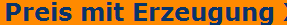 Preis mit Erzeugung XII-IIm